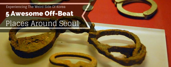 Experiencing The Weird Side Of Korea