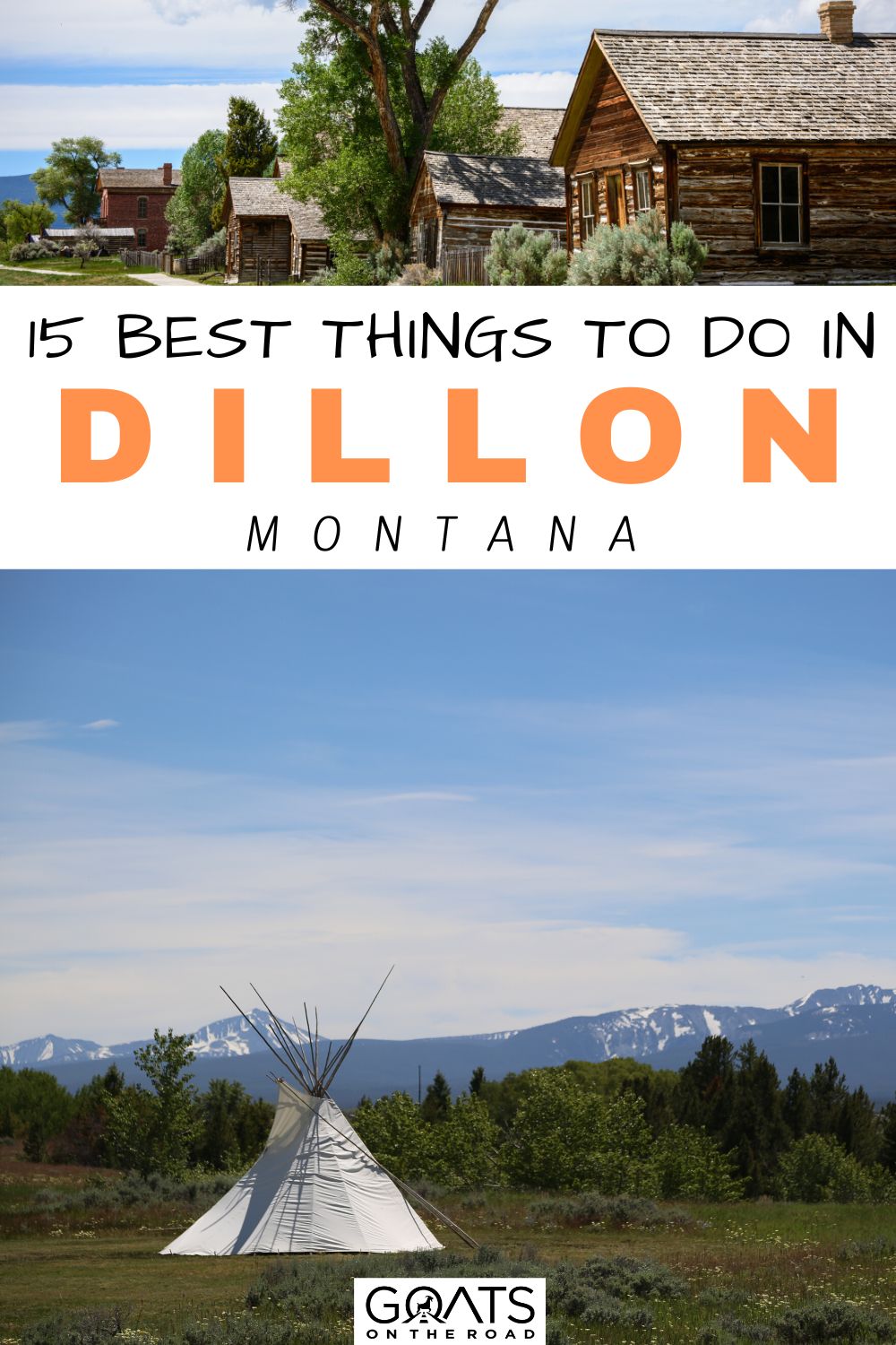 “15 Best Things To Do in Dillon, Montana