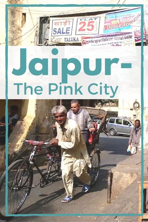 Jaipur - The Pink City