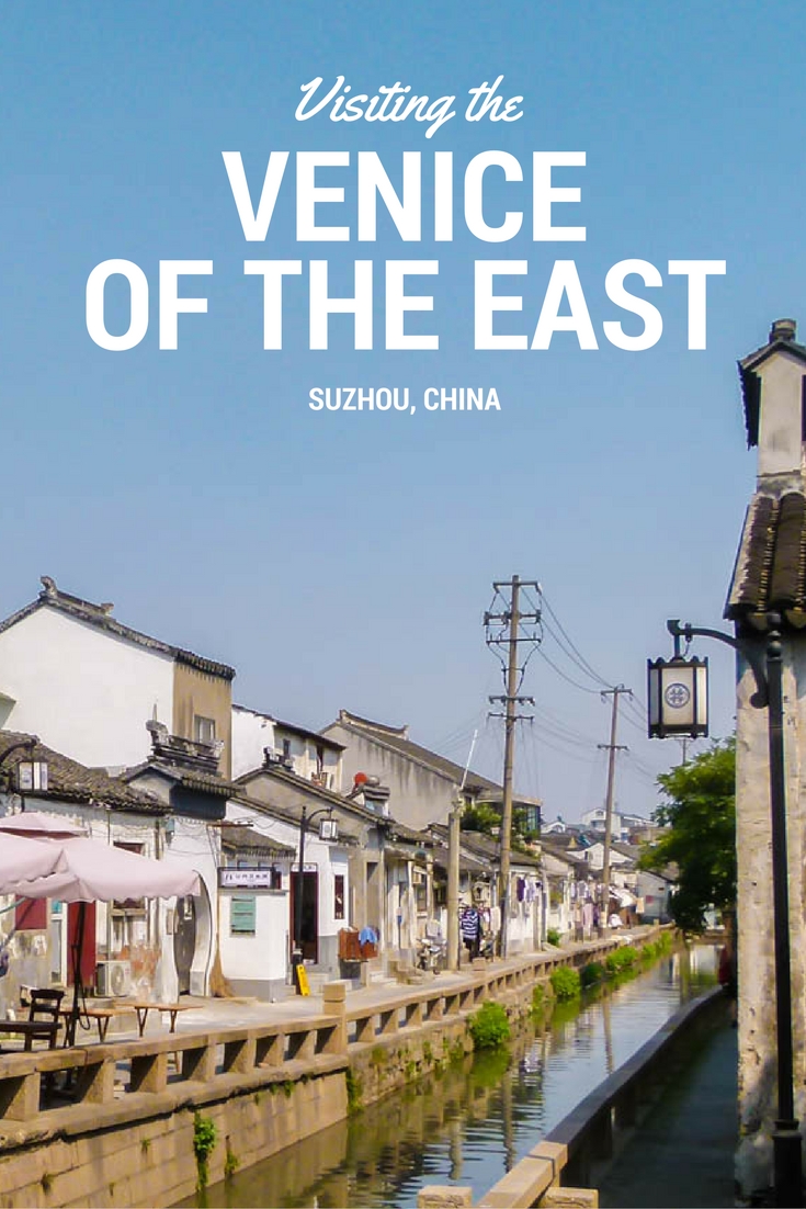 Visiting The Venice Of The East – Suzhou, China