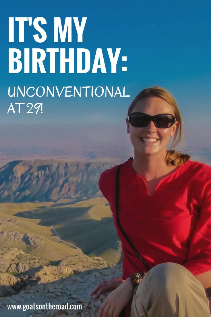 It's My Birthday- Unconventional At 29!