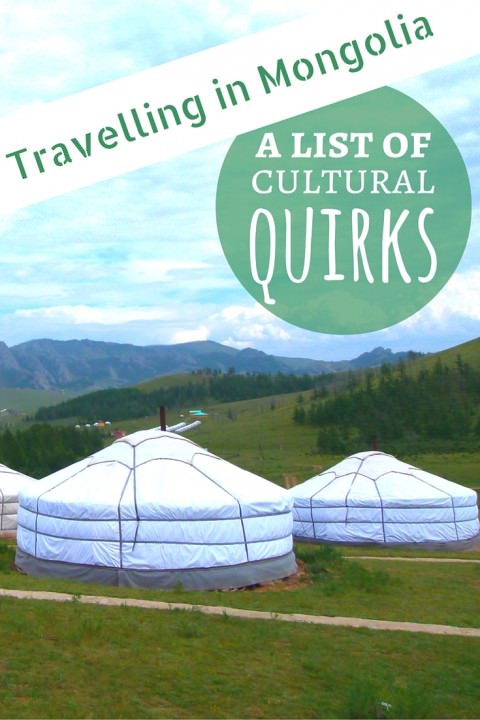 Travelling In Mongolia- A List Of Cultural Quirks