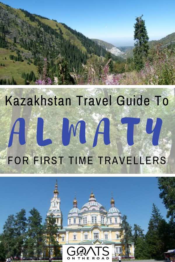 Zenkov Cathedral with text overlay Kazakhstan Travel Guide To Almaty