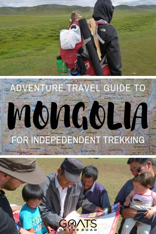 Independent trekking with text overlay Adventure Trave Guide To Mongolia
