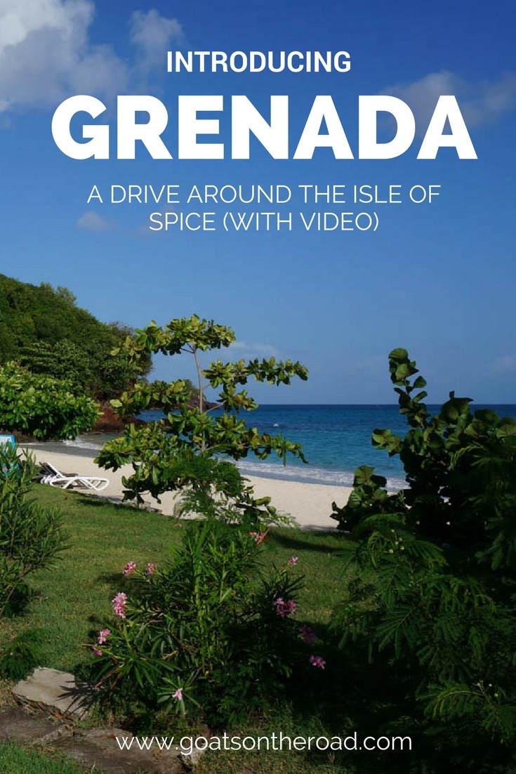 Introducing Grenada: A Drive Around The Isle Of Spice (With Video)