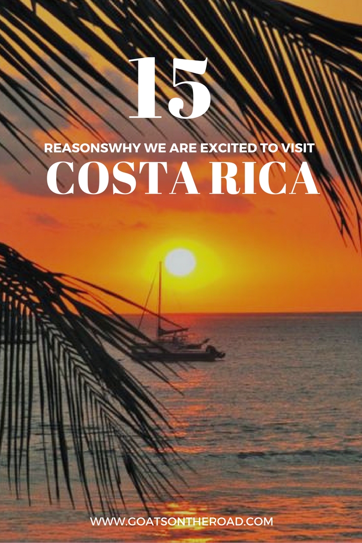 5 Reasons Why We're Excited To Visit Costa Rica