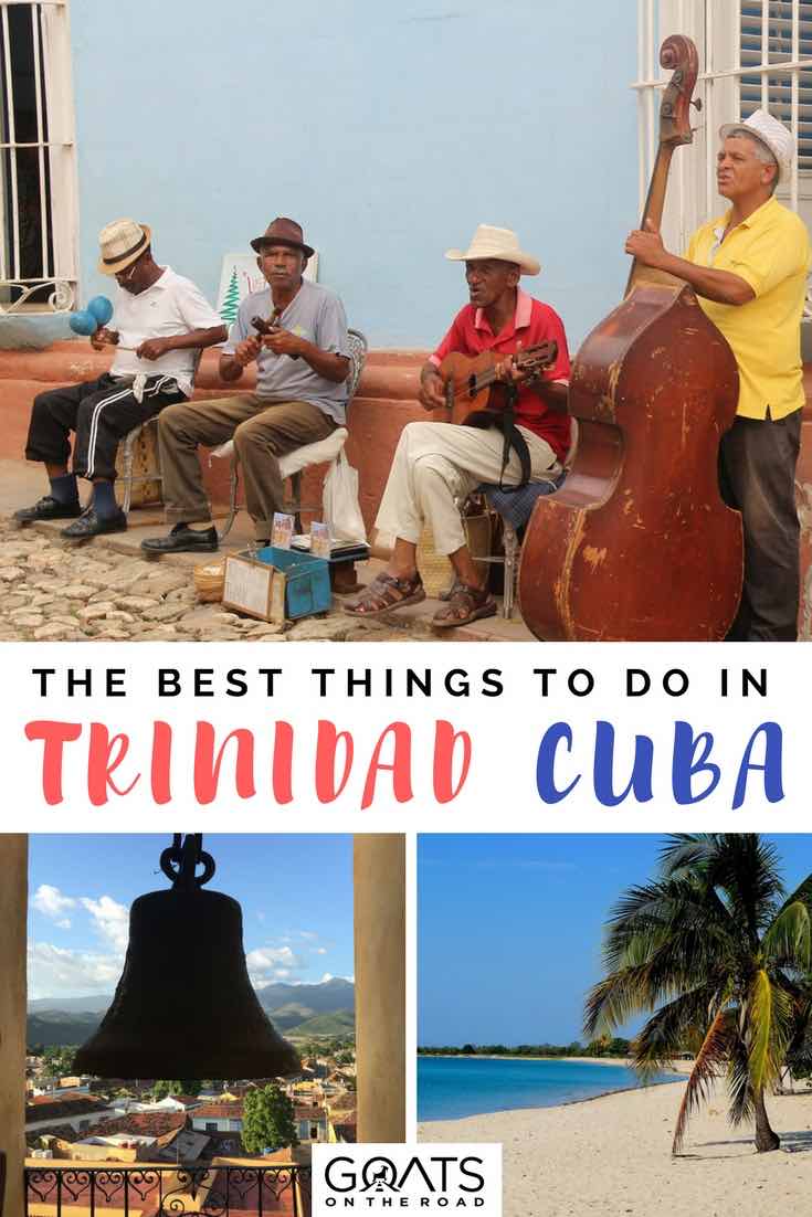 Cubans playing instruments on street with text overlay The Best Things To Do In Trinidad Cuba