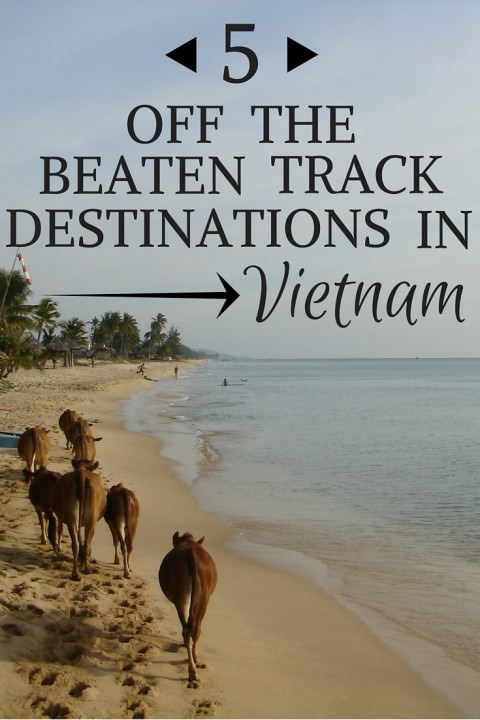 5 off the beaten track destinations in vietnam