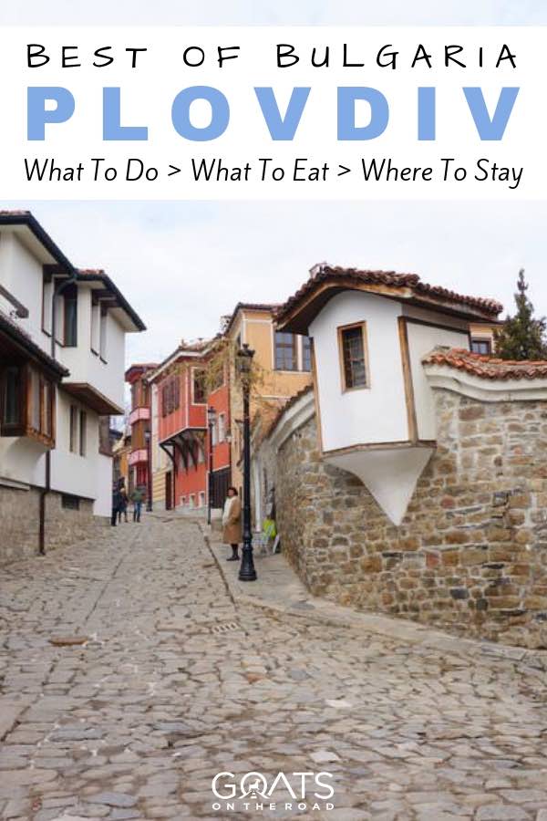 Old town with text overlay Best of Bulgaria Plovdiv 