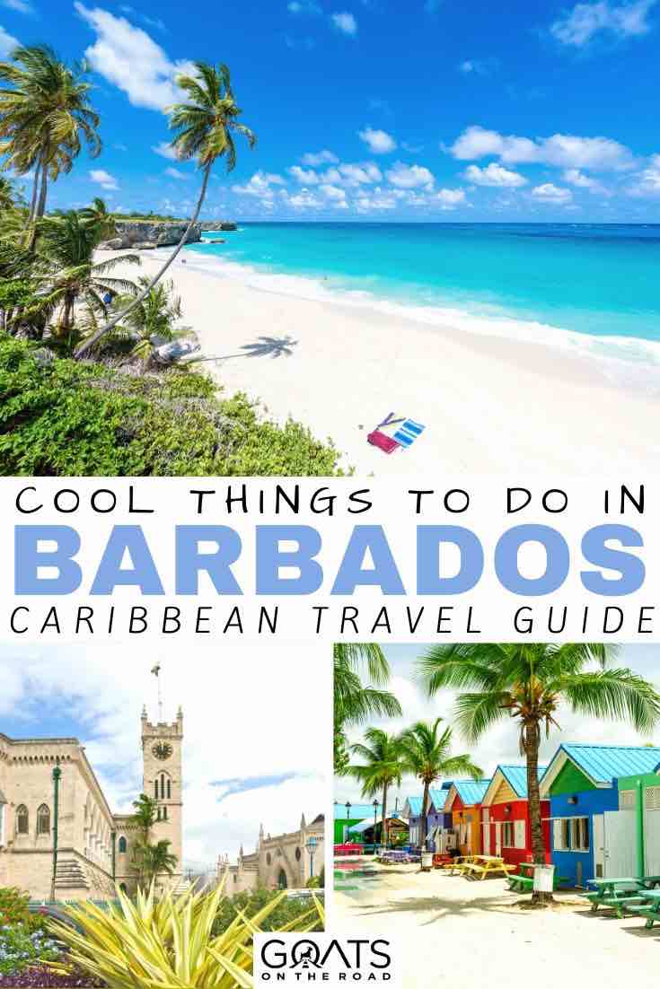 13 Best Things to Do in Bridgetown, Barbados