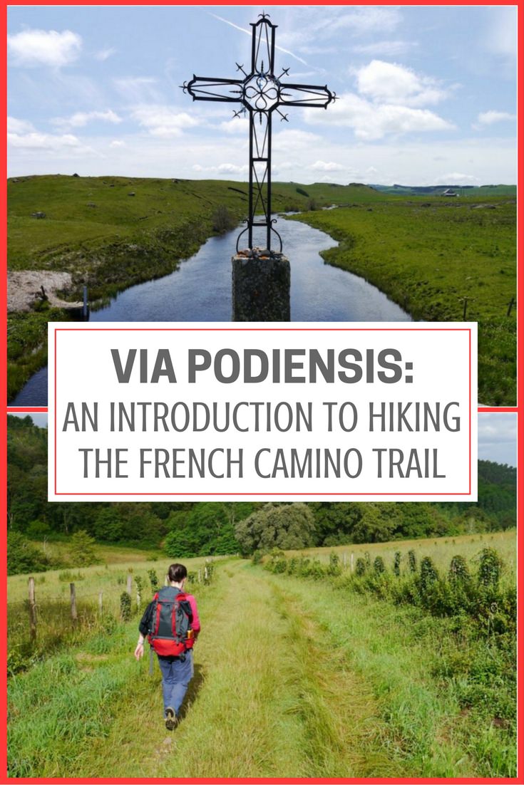 Via Podiensis- An Introduction to Hiking the French Camino Trail