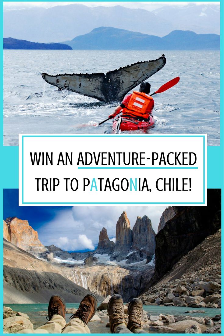 Win an Adventure-Packed Trip to Patagonia, Chile!
