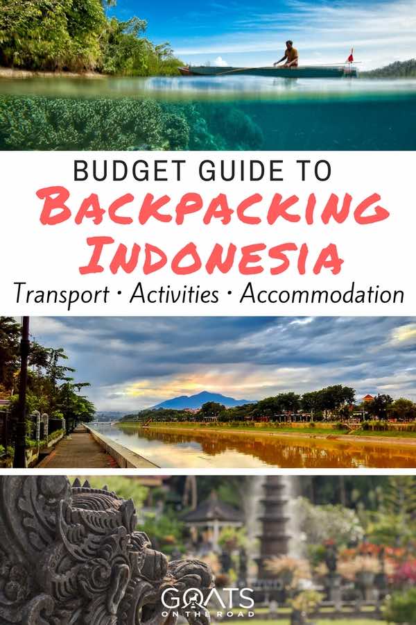 Indonesia landscapes with text overlay Budget Guide Backpacking Indonesia