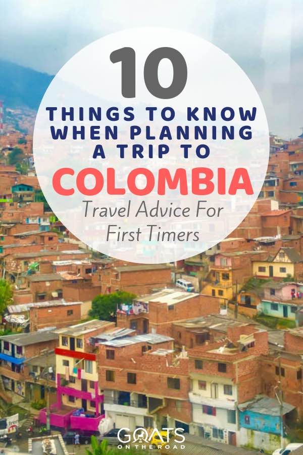 Medellin with text overlay 10 Things To Know When Planning A Trip To Colombia 