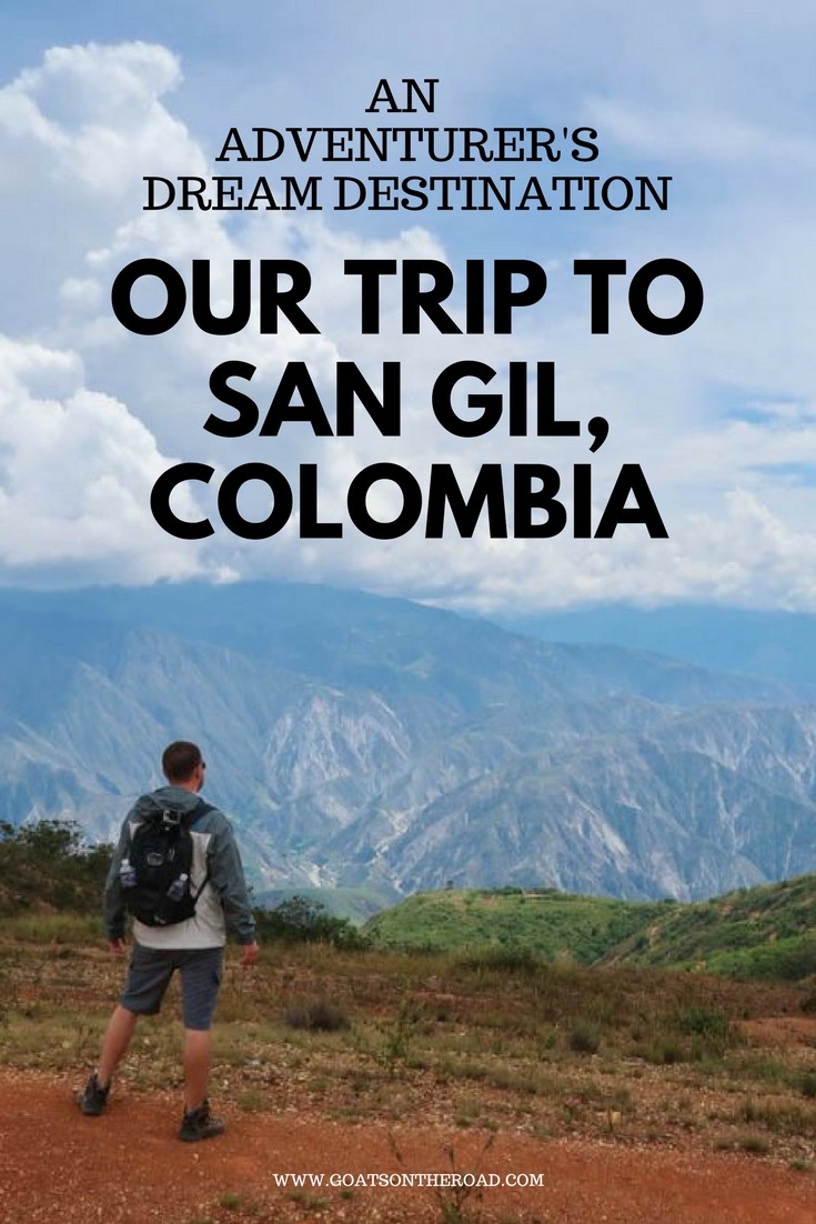 Our Trip to San Gil, Colombia: An Adventurer's Dream Destination