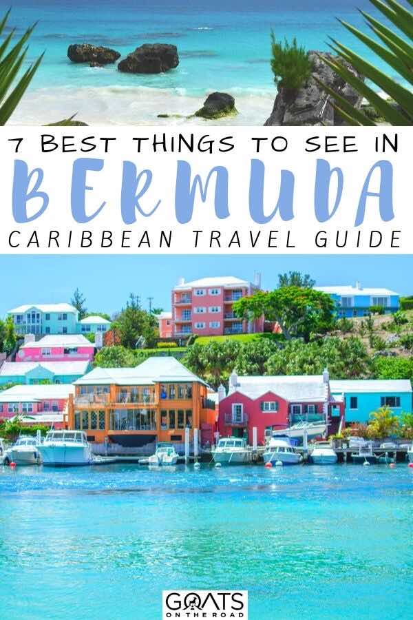 bermuda with text overlay 7 best things to see in bermuda