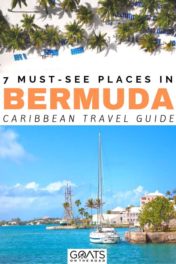 bermuda with text overlay 7 must see places in bermuda