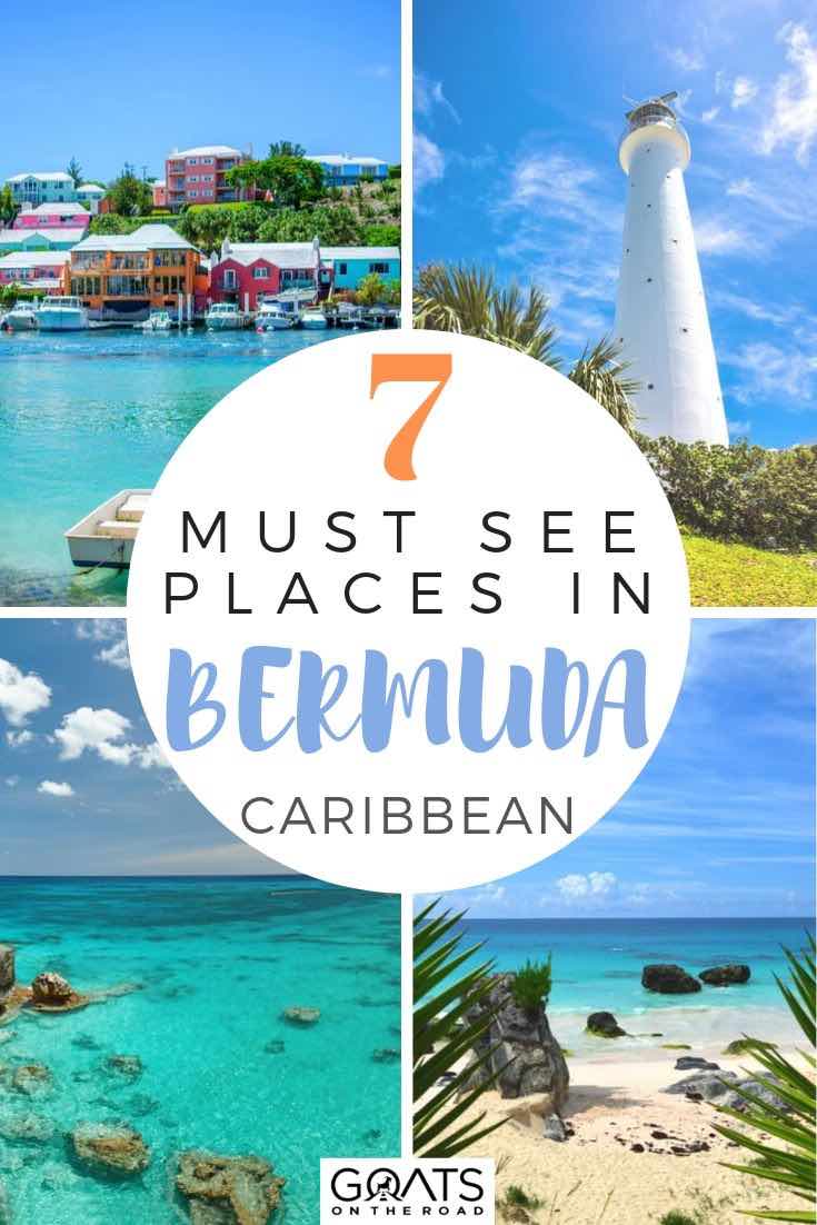 highlights of bermuda with text overlay 7 must see places in bermuda Caribbean
