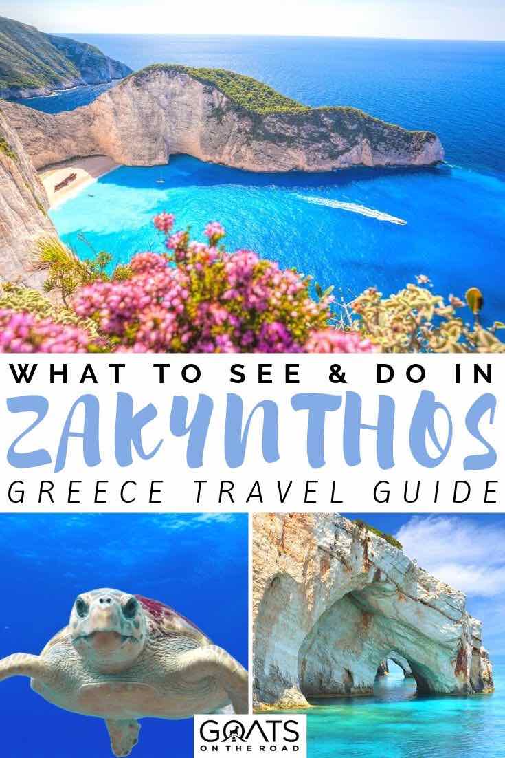 Planning a trip to Greece and looking for things to do in Zakynthos? With beautiful beaches, picturesque villages and delicious food youre not short of options. Check out tips on what to do, including where to have sunset dinner, how you can snorkel and dive with turtles, and which beaches to visit (including shipwreck cove)! | #travelguide #visitgreece #zakynthos shipwreck cove and turtle with text overlay what to see and do in zakynthos