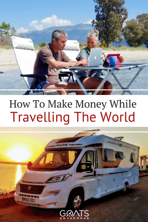 How To Make Money While Travelling The World