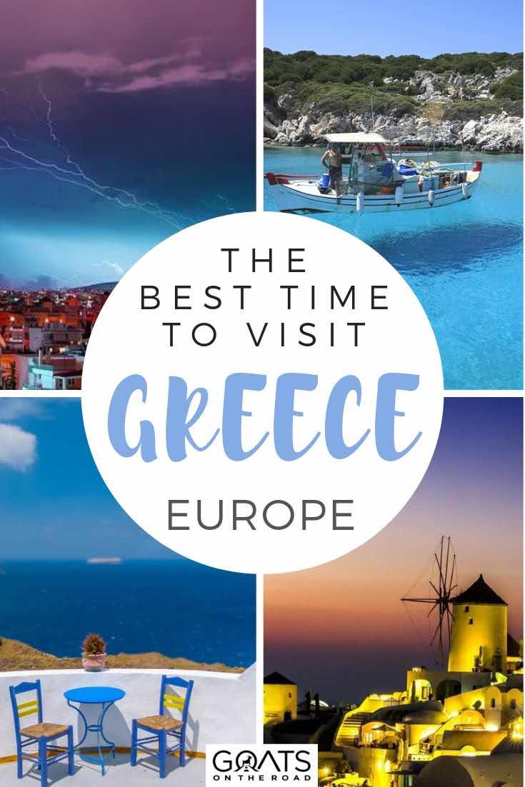 Want to know when the best time to visit Greece is? We’ve got the travel tips for you! Whether you want to visit the Greek islands, or choose one of the many beautiful places for your honeymoons, we’ve got the destinations you should visit in each of the seasons! | #europetravel #traveltips #wanderlust greece destinations with text overlay the best time to visit greece