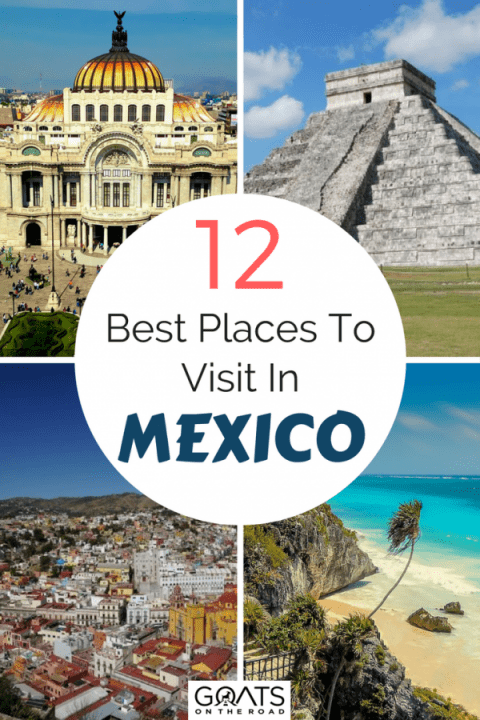 top places to visit in mexico 2023