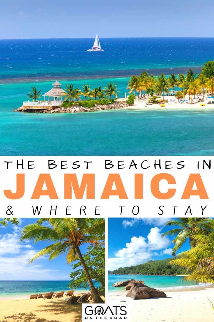 Jamaica beaches with text overlay the best beaches