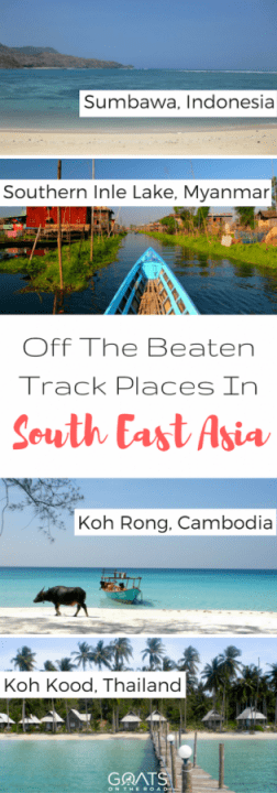 Off The Beaten Track Places In South East Asia