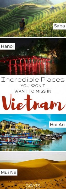 Incredible Places You Won't Want To Miss In Vietnam