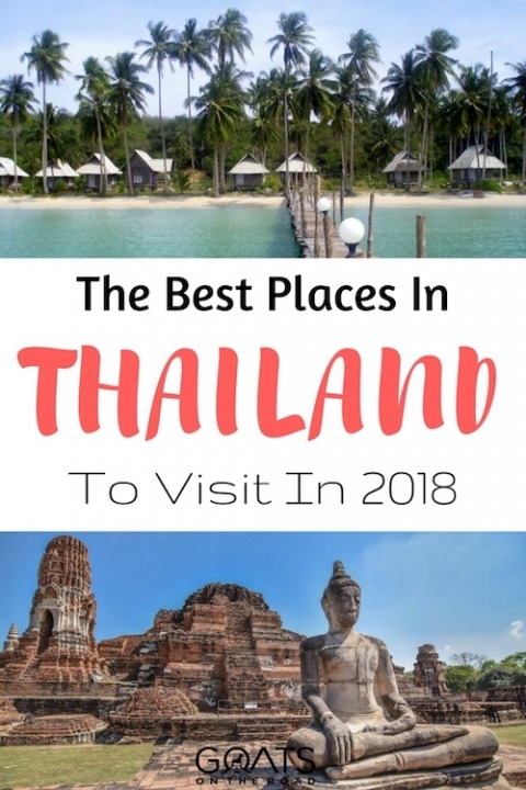 The Best Places In Thailand To Visit in 2018