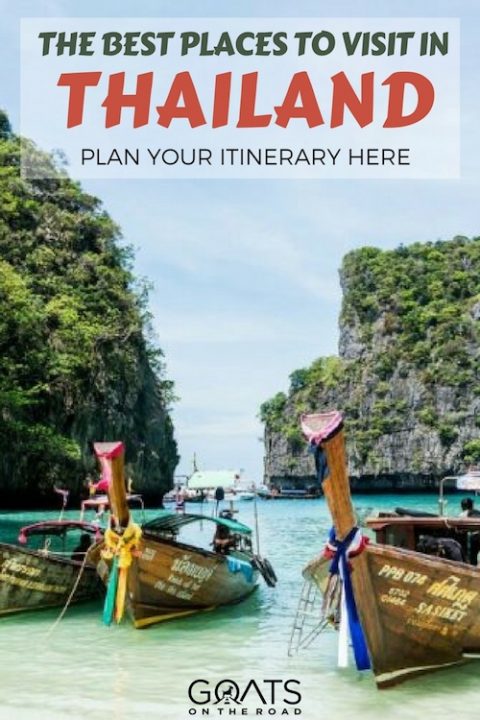 The Best Places To Visit In Thailand