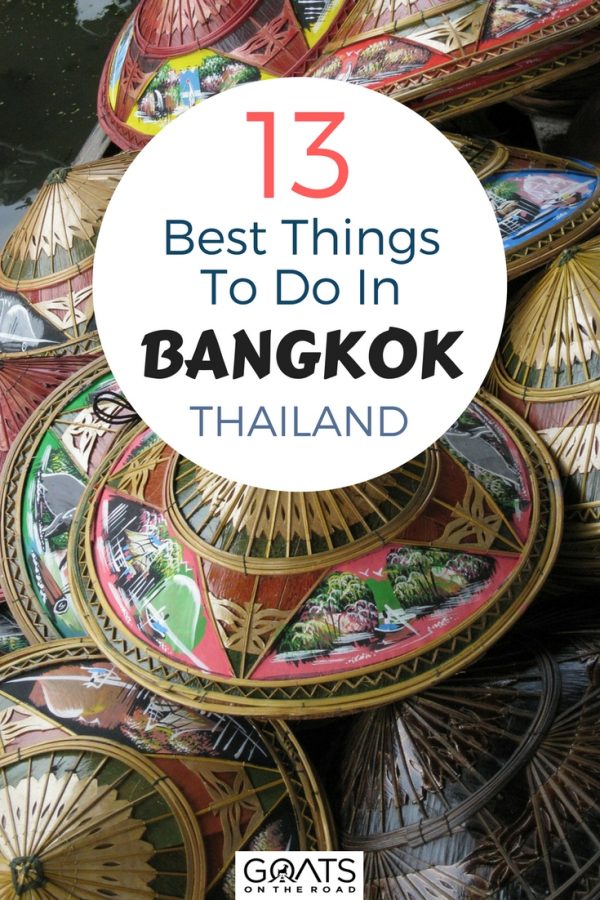 Floating markets with text overlay 13 Best Things To Do In Bangkok Thailand