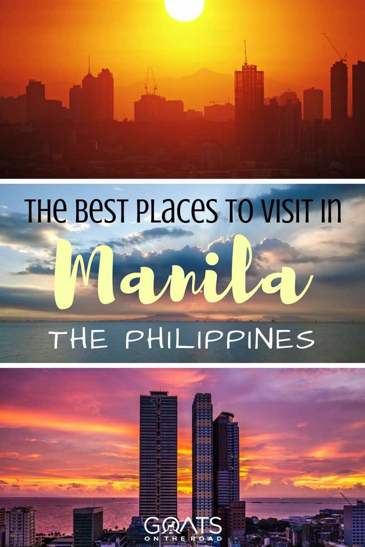 Sunsets in The Philippines with text overlay The Best Places To Visit In Manila