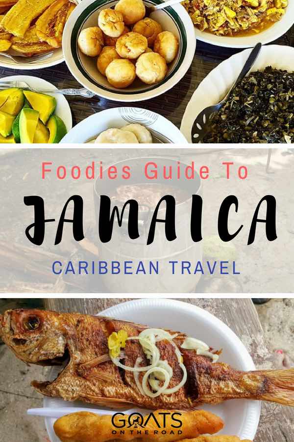 Mannish water and escoveitch fish with text overlay Foodies Guide To Jamaica Caribbean Travel
