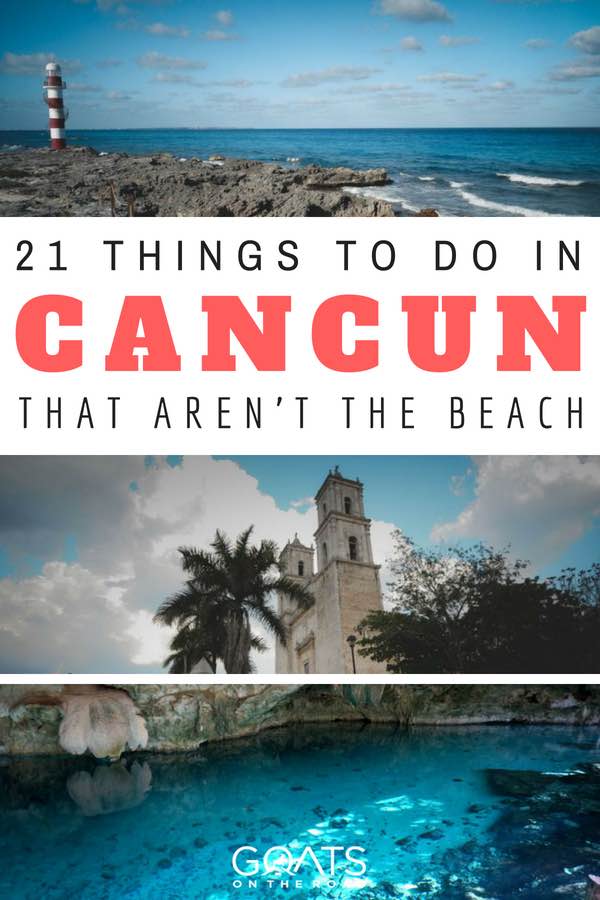 Cancun beaches are beautiful - but there's much more to a vacation in this mexico destination. From adventure activities like scuba diving in cenotes or exploring day trip tourist sites like the Chichen Itza Mayan ruins, relaxing by the beach, or shopping in downtown Cancun at Mercado 28 - check out our unique guide with 20 things to do in Cancun. | #mexicotravel #cancun #wanderlust Popular attractions in Mexico with text overlay 21 Things To Do In Cancun That Aren't The Beach