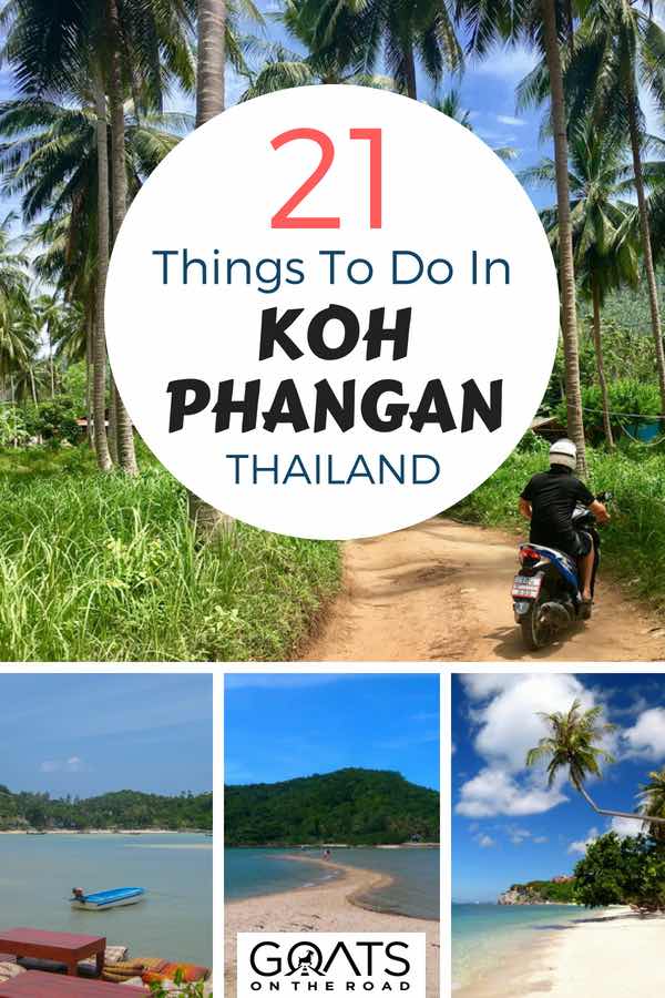 Whether you’re looking for your next vacation or a top digital nomad spot, Koh Phangan could be the perfect destination. Here’s the best activities to do in Koh Phangan plus tips on where to stay including hotel, hostel and spa retreat recommendations | #vacationinspiration #islandhoppping #digitalnomad #partypeople #detox #adventure #luxury #bestofasia #visitthailand #thaifood #beautifulplaces #waterfall #asianadventures Thailand beaches with text overlay 21 Things To Do In Koh Phangan Thailand