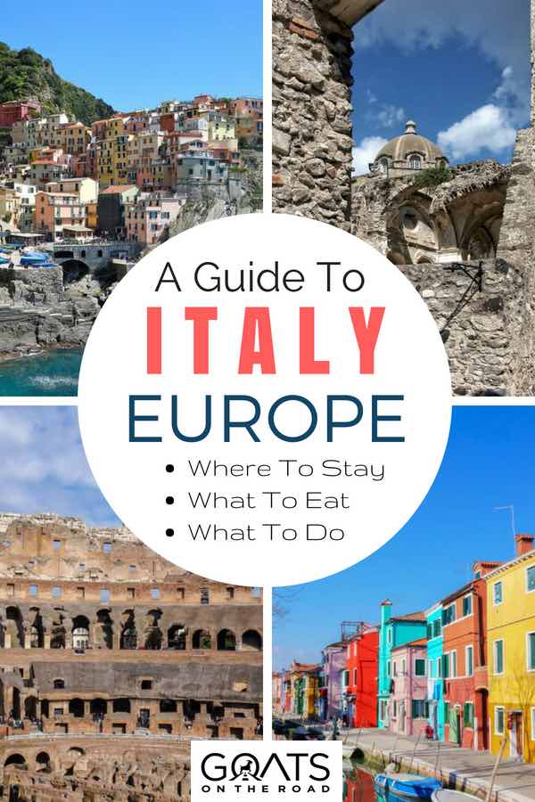 Popular cities in Italy with text overlay A Guide To Italy Europe