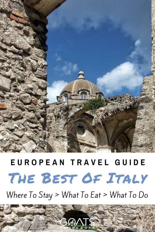 Ischia architecture with text overlay European Travel Guide The Best of Italy