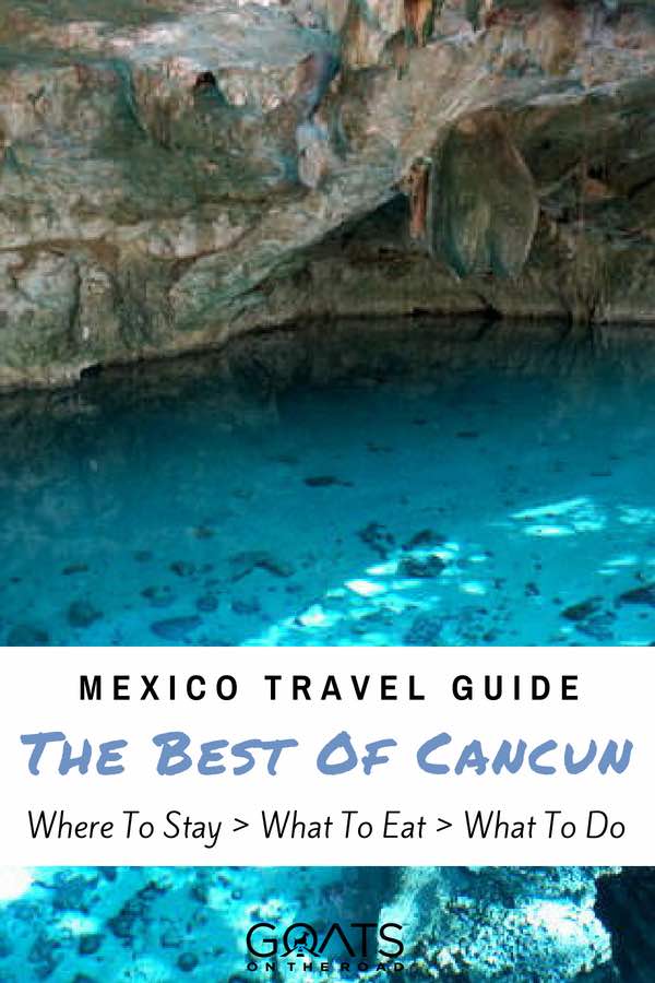 Planning a trip to Cancun and the Yucatan Peninsular, here's our travel guide to the best Cancun activities, excursions and things to do including the beautiful Cenotes that you can go scuba diving, mayan ruins like the chitzen itza that you can explore, swimming or snorkelling in the crystal clear water at the beach, or having a party at a night out. Check out our guide for this bucketlist vacation destination. | #travelguide #mexico #cancun Cenote with text overlay Mexico Travel Guide The Best of Cancun