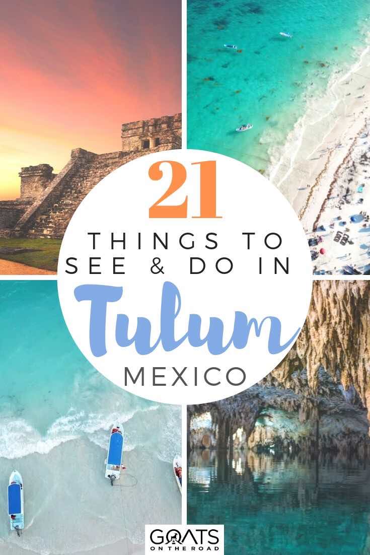 Planning a vacation to Tulum in Mexico? There are endless things to do in this beautiful destination, whether you want to go scuba diving in a cenote, snorkel the coral reefs, visit the Mayan ruins and more. Find out the best things to do with ideas from our travel guide! | #yucatanpeninsula #mexicotravel #traveltips highlights of Tulum with text overlay 21 things to see and do
