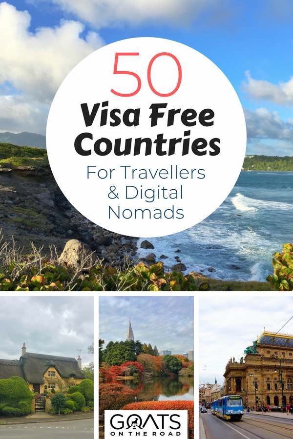 Exciting landscapes with text overlay 50 Visa Free Countries For Travellers & Digital Nomads 