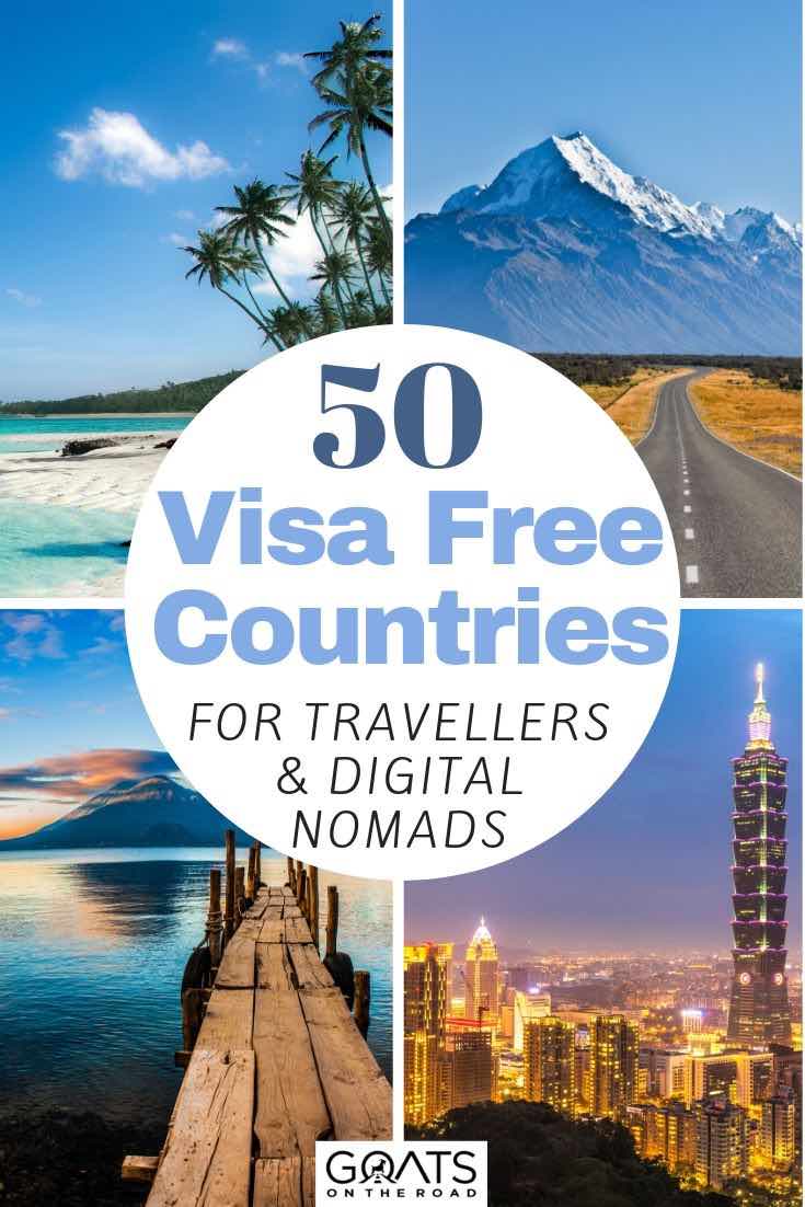 Fiji, NZ and Guatemala with text overlay 50 visa free countries for travellers and digital nomads