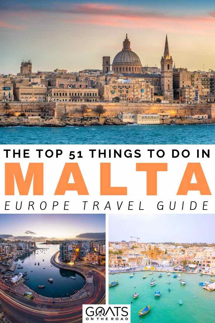 beautiful city with text overlay the top 51 things to do in Malta Europe travel guide