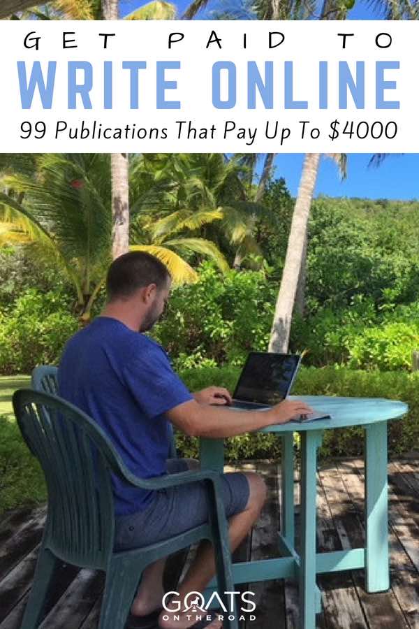 Travel writer with text overlay Get Paid To Write Online