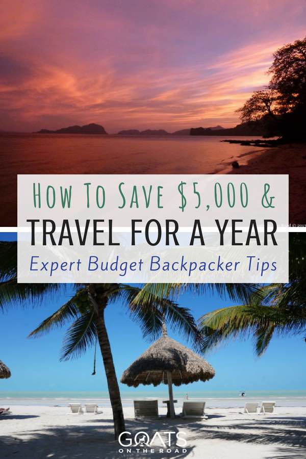 Sunset & beach scenes with text overlay How To Save $5,000 & Travel For A Year