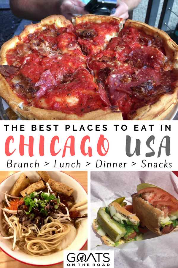 Chicago foodies guide, here’s all the best places to eat in downtown for brunch, lunch, dinner & snacks including vegetarian options | #chicago #bestofchicago #chicagotips #bestpizza #chicagorestaurants #bestofusa #usatravel #chicagotravel #usa #northamerica #bestintravel #travel #backpacking #traveltheworld #besteats #tastetheworld Images of delicious food with text overlay The Best Places To Eat In Chicago USA