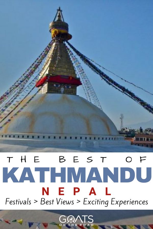 Nepalese Stupa with prayer flags and text overlay The Best of Kathmandu Nepal