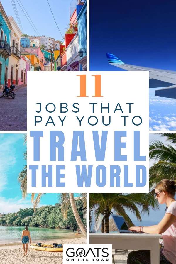 Il veut un travail de rêve professionnel qui lui permette de recevoir un paiement pour voyager dans le monde! Nous avons des conseils d'experts sur la façon de gagner de l'argent supplémentaire tout en voyageant dans le monde, avec nos 11 emplois de voyage! Que vous aimiez l'aventure ou que vous vouliez écrire pour un site web, ces opportunités peuvent vous aider à réaliser votre passion des voyages tout en gagnant de l'argent! Le | #traveljobs #digitalnomad #wanderlust Plusieurs images de voyage avec texte superposé à 11 emplois rémunérés pour voyager dans le monde entier