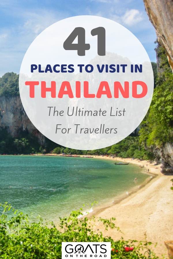 Beautiful Thai beach with text overlay 41 Places To Visit In Thailand