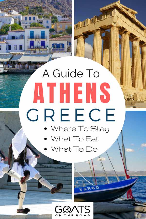Popular sights Athens with text overlay A Guide To Athens Greece